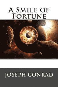 World Literature, Joseph Conrad - A Smile of Fortune, Häftad