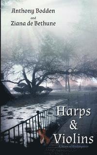 bokomslag Harps & Violins: A Story of Redemption
