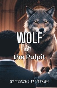 bokomslag Wolf in the Pulpit