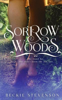 Sorrow Woods 1