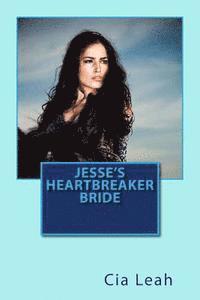 bokomslag Jesse's Heartbreaker Bride