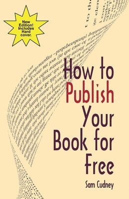 bokomslag How to Publish Your Book For Free