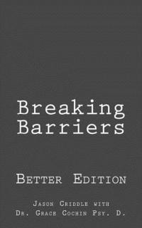 Breaking Barriers: Better Edition 1