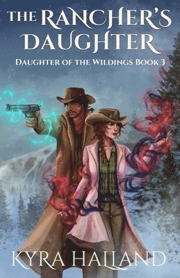 The Rancher's Daughter 1