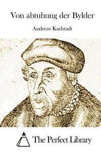 bokomslag Von abtuhung der Bylder