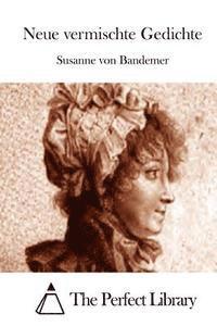 Susanne Von Bandemer, The Perfect Library - Neue vermischte Gedichte, Häftad