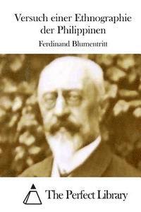 Versuch Einer Ethnographie Der Philippinen
