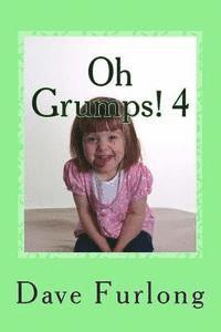 Dave Furlong - Oh Grumps! 4: Friday Night is Chip Night!, Häftad