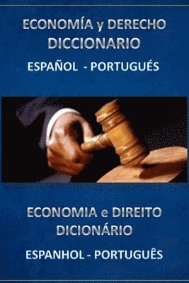Esteban Bastida Sanchez - derecho y economia diccionario español portugues, Häftad