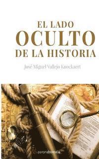 bokomslag El lado oculto de la Historia