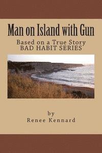 Man on Island with Gun 1