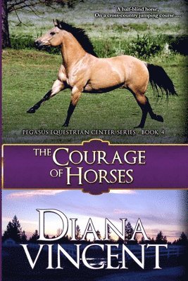 The Courage of Horses 1