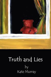bokomslag Truth and Lies