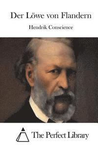 Hendrik Conscience, The Perfect Library - Der Löwe von Flandern, Häftad
