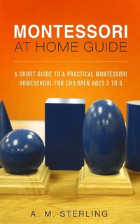 bokomslag Montessori at Home Guide