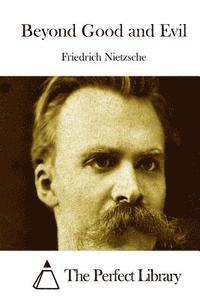 Beyond Good and Evil