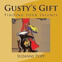 bokomslag Gusty's Gift: Finding your talents