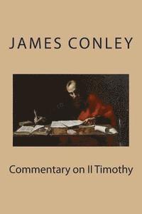 Commentary on II Timothy 1