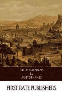 The Acharnians 1