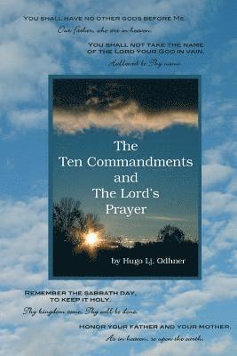 The Ten Commandments and the Lord's Prayer 1