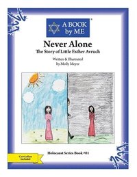 bokomslag Never Alone: The Story of Little Esther Avruch