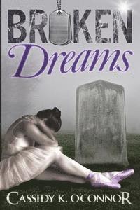 Broken Dreams 1