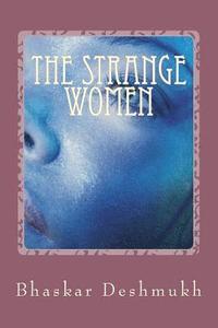 bokomslag The Strange Women: A Historical Fantasy