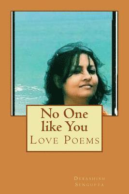 Debashish SenGupta - No One like You, Häftad