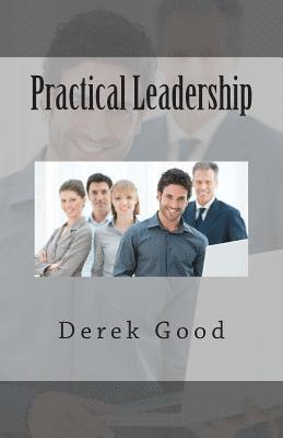 Practical Leadership 1