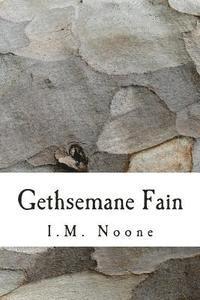 bokomslag Gethsemane Fain