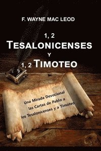 bokomslag 1, 2 Tesalonicenses y 1, 2 Timoteo