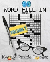 bokomslag Word Fill-In Puzzle Book, 90 Puzzles