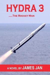 bokomslag Hydra 3 ...The Rocket Man