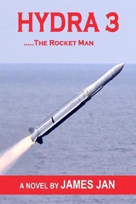 James Jan, Mark Pulsford - Hydra 3 ...The Rocket Man, Häftad