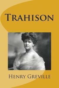 Trahison 1