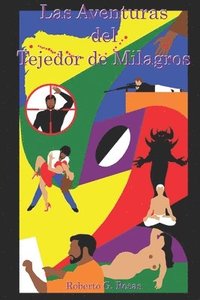 bokomslag Las Aventuras del Tejedor de Milagros