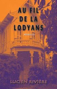 Au fil de la lodyans 1