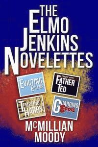 The Elmo Jenkins Novelettes 1