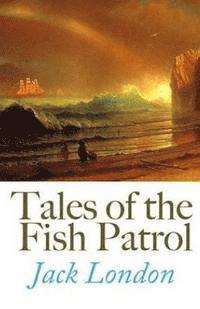 bokomslag Tales of the Fish Patrol