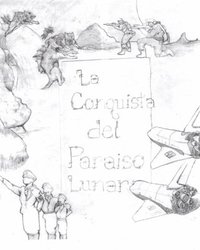 bokomslag La conquista del paraiso lunar