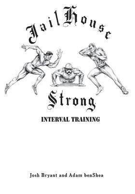 bokomslag Jailhouse Strong: Interval Training