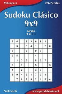 bokomslag Sudoku Clásico 9x9 - Medio - Volumen 3 - 276 Puzzles