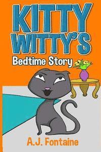 bokomslag Kitty Witty's Bedtime Story