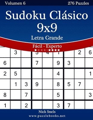 bokomslag Sudoku Clásico 9x9 Impresiones con Letra Grande - De Fácil a Experto - Volumen 6 - 276 Puzzles