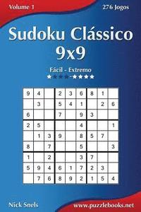bokomslag Sudoku Clássico 9x9 - Fácil ao Extremo - Volume 1 - 276 Jogos