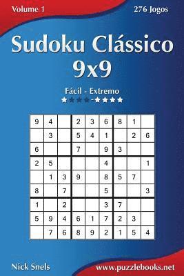 bokomslag Sudoku Clássico 9x9 - Fácil ao Extremo - Volume 1 - 276 Jogos