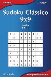 bokomslag Sudoku Clássico 9x9 - Médio - Volume 3 - 276 Jogos
