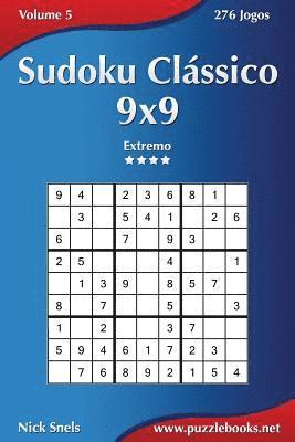 bokomslag Sudoku Clássico 9x9 - Extremo - Volume 5 - 276 Jogos