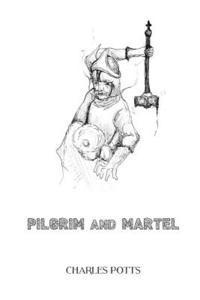 bokomslag Pilgrim & Martel