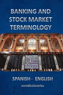 banking and stock market terminology spanish english 1